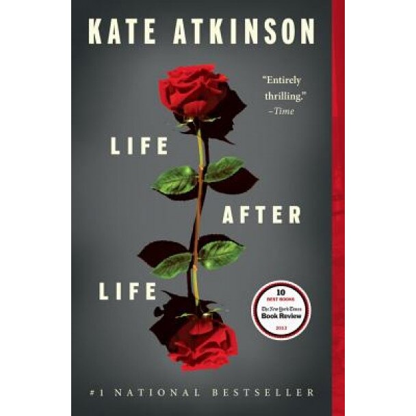 Life After Life, Kate Atkinson (Author)