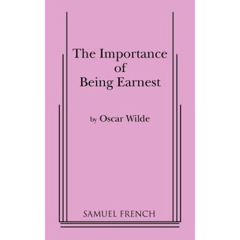 Importance of Being Earnest, the (3 ACT Version), Oscar Wilde (Author) Importance of Being Earnest, the (3 ACT Version), Oscar Wilde (Author)