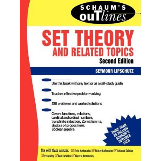 Schaum's Outline of Set Theory and Related Topics, Seymour Lipschutz (Author)