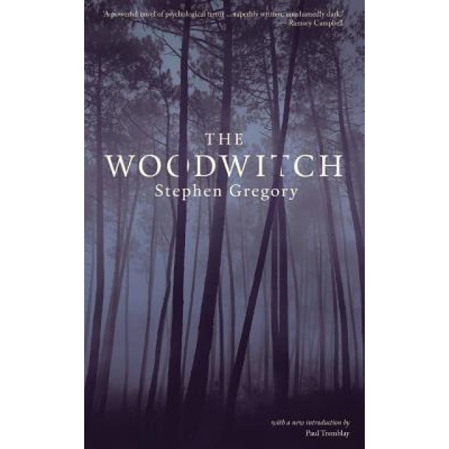 The Woodwitch (Valancourt 20th Century Classics), Stephen Gregory (Author)