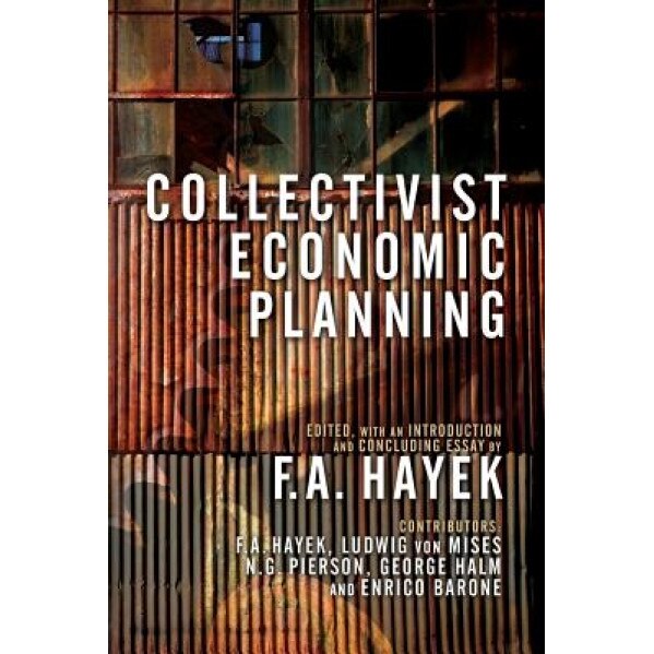 Collectivist Economic Planning, Georg Halm (Author)