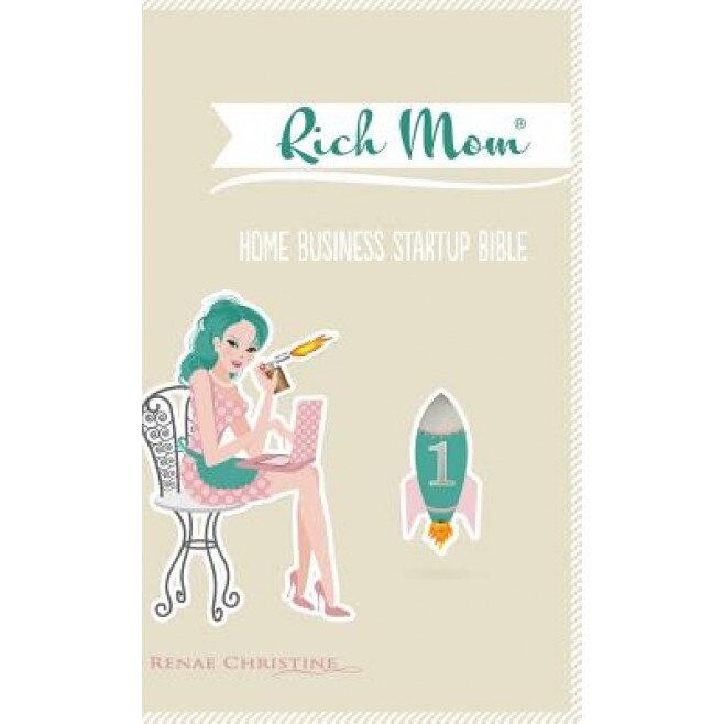 Home Business Startup Bible - Renae Christine (Author)