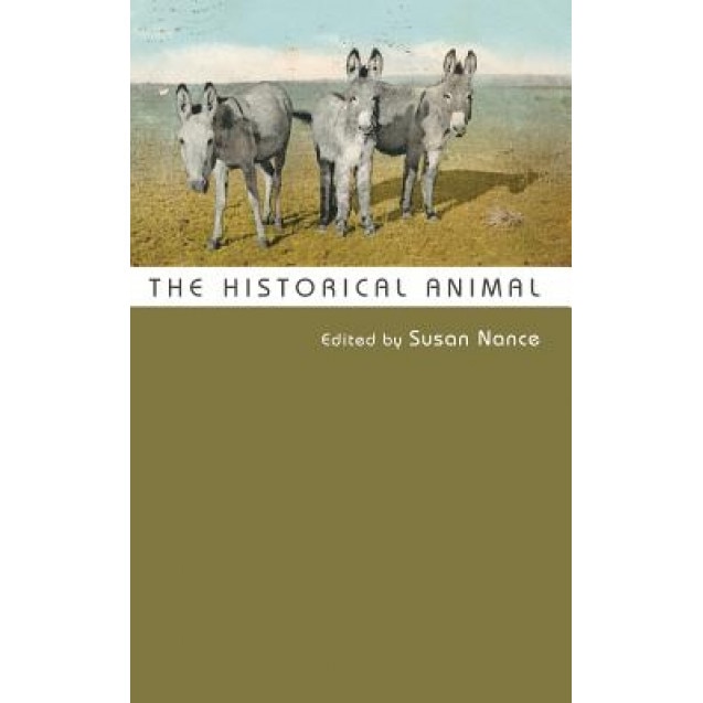The Historical Animal, Jason Colby (Contribution by)