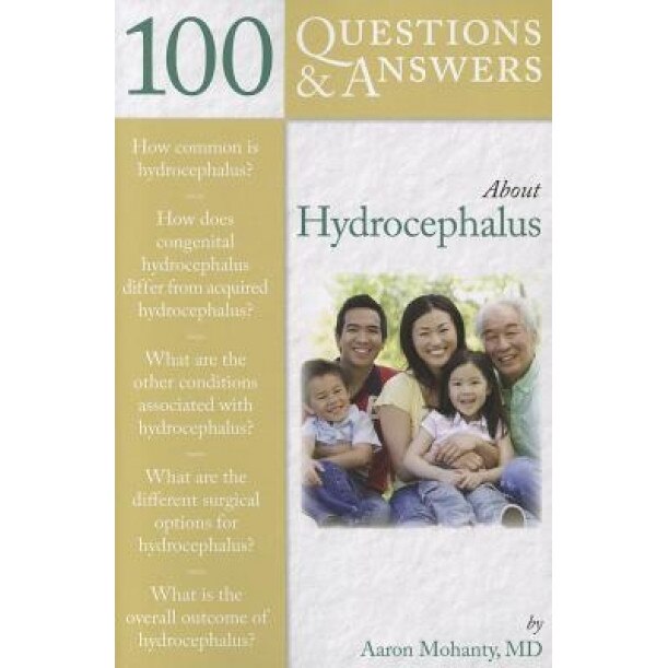 100 Questions & Answers about Hydrocephalus, Aaron Mohanty (Author)