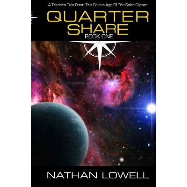 Quarter Share, Nathan Lowell (Author)