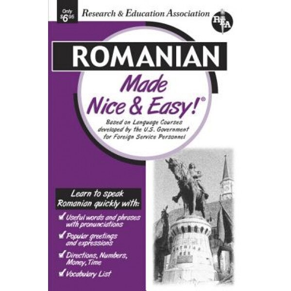 Romanian Made Nice & Easy (Rea), The Staff of Rea Delete, Research & Education Association, Staff of Research & Education Association