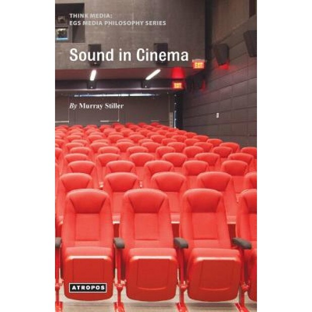 Sound in Cinema, Murray Stiller (Author)