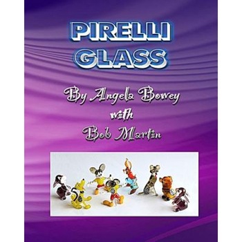 Pirelli Glass, Angela M. Bowey (Author) Pirelli Glass, Angela M. Bowey (Author)
