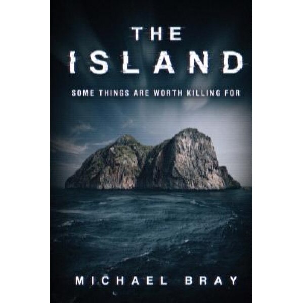 The Island, Michael Bray (Author)