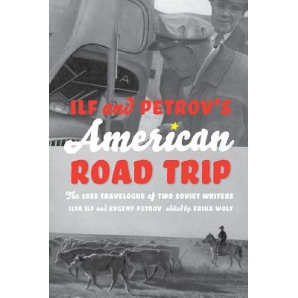 Ilf & Petrov's American Road Trip PB, Ilya Ilf (Author)