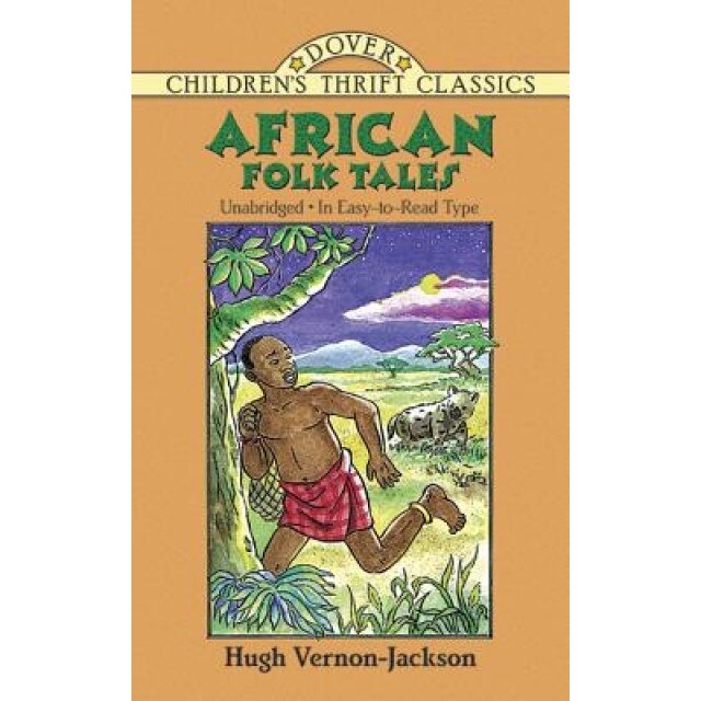 African Folk Tales, Hugh O. Vernon-Jackson