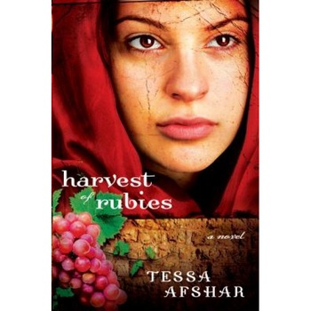 Harvest of Rubies, Tessa Afshar (Author) Harvest of Rubies, Tessa Afshar (Author)