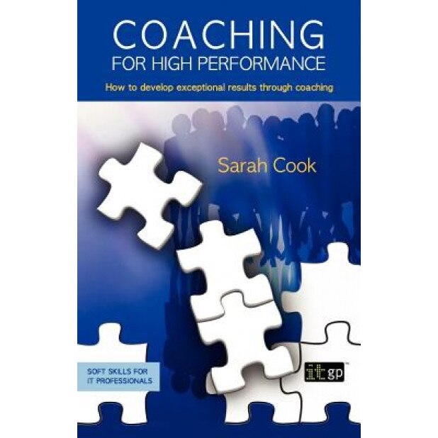 Coaching for High Performance - Sarah Cook (Author)
