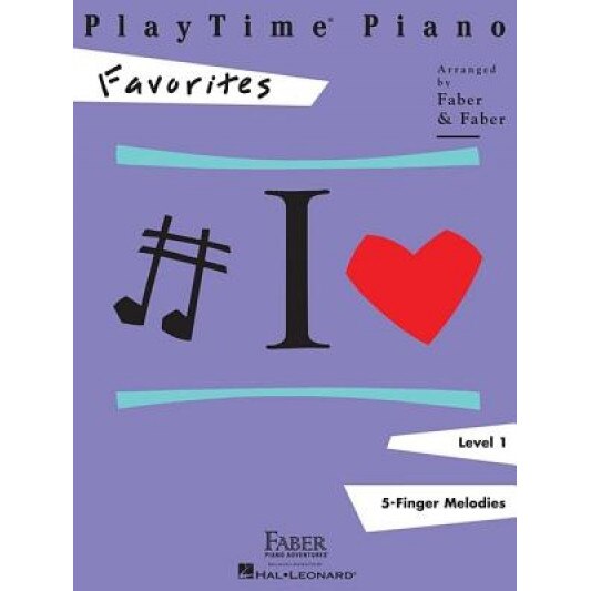 PlayTime Piano, Level 1, Favorites, Nancy Faber (Arranged by)