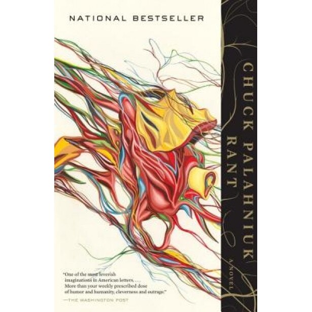 Rant: An Oral Biography of Buster Casey, Chuck Palahniuk