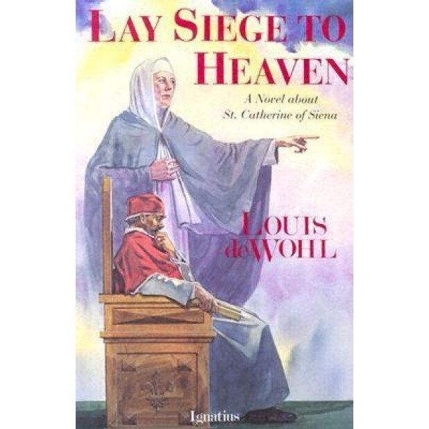 Lay Siege to Heaven, Louis de Wohl