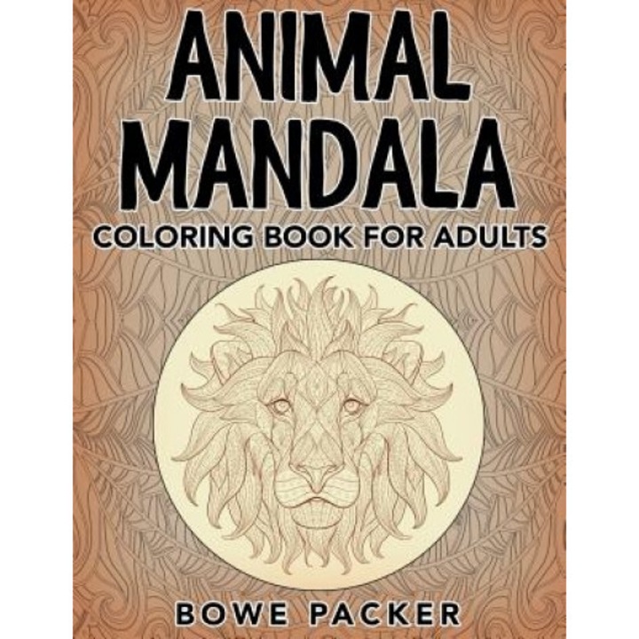 Animal Mandala: Coloring Book for Adults, Bowe Packer (Author)