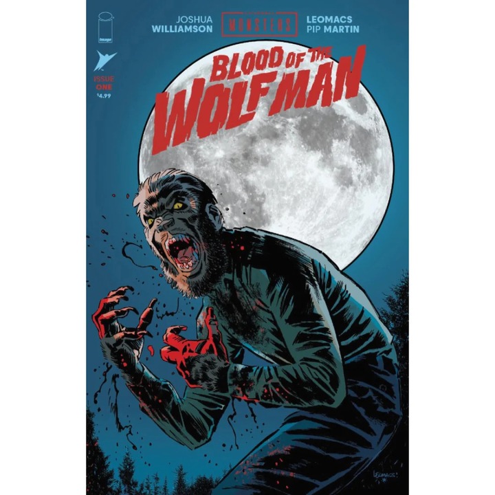Képregény Universal Monsters, Blood of the Wolf Man, 01, Cvr A Leomacs, Szerző Joshua Williamson