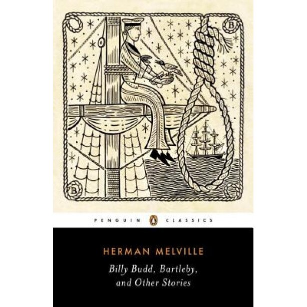 Billy Budd, Bartleby, and Other Stories, Herman Melville (Author)