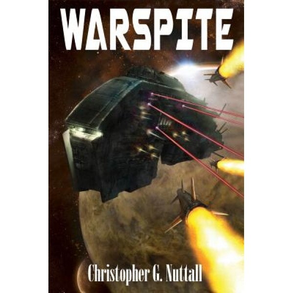 Warspite, MR Christopher G. Nuttall (Author)