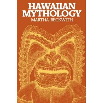 Beckwith: Hawn Mythology Paper, Martha Warren Beckwith Beckwith: Hawn Mythology Paper, Martha Warren Beckwith