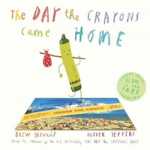 The Day the Crayons Came Home, Drew Daywalt (Author)