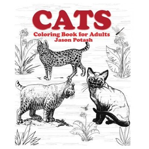 Cats Coloring Book for Adults, Jason Potash (Author)
