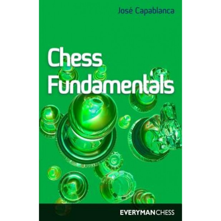 Chess Fundamentals, Jose Capablanca