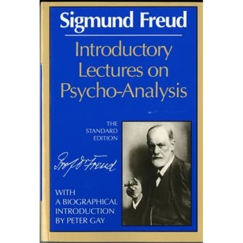 Introductory Lectures on Psycho-Analysis - Sigmund Freud Introductory Lectures on Psycho-Analysis - Sigmund Freud