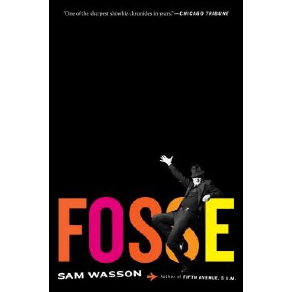 Fosse, Sam Wasson (Author)