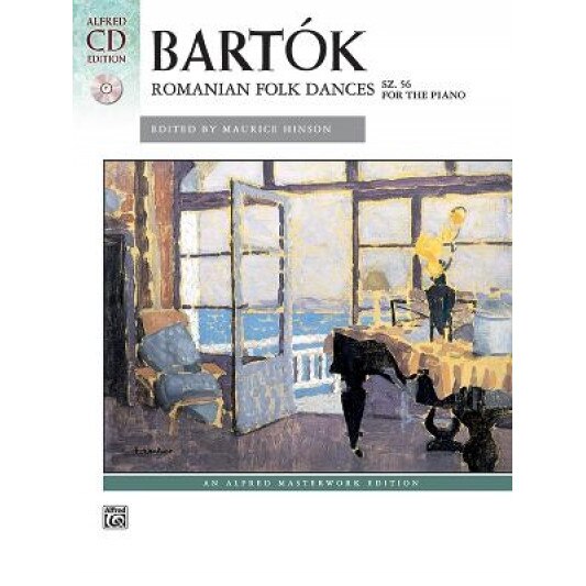 Bartok: Romanian Folk Dances, Sz. 56 for the Piano [With CD (Audio)], Bela Bartok (Composer)