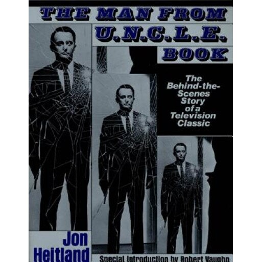 Man from U.N.C.L.E. Book, Robert Vaughan, Jon Heitland