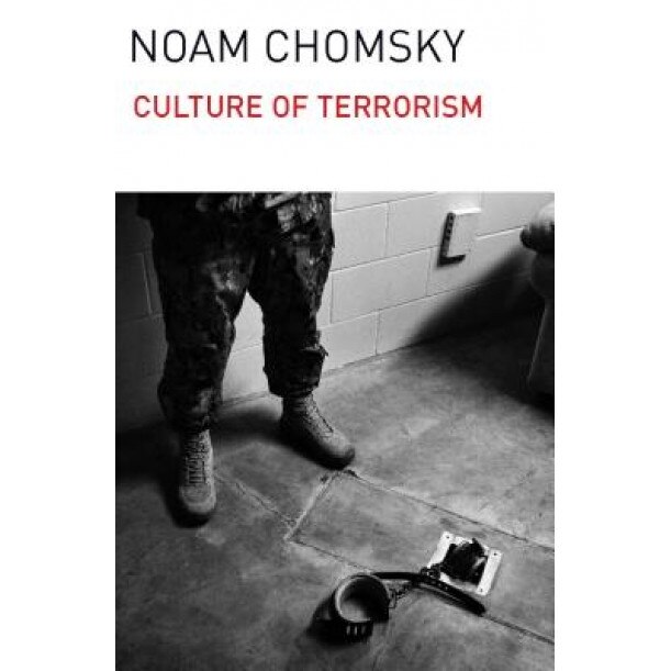 Culture of Terrorism, Noam Chomsky (Author)