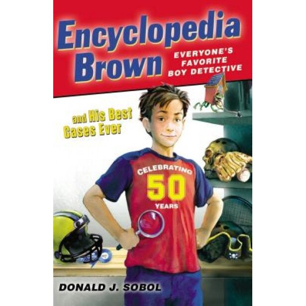 Encyclopedia Brown and His Best Cases Ever, Donald J. Sobol (Author)