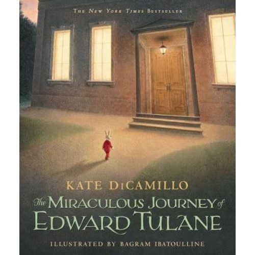 The Miraculous Journey of Edward Tulane, Kate DiCamillo (Author)