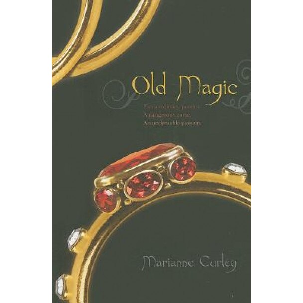 Old Magic, Marianne Curley (Author)