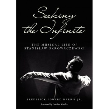 Seeking the Infinite, Dr Frederick Edward Harris Jr (Author) Seeking the Infinite, Dr Frederick Edward Harris Jr (Author)