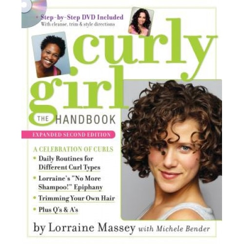 Curly Girl: The Handbook [With DVD], Lorraine Massey