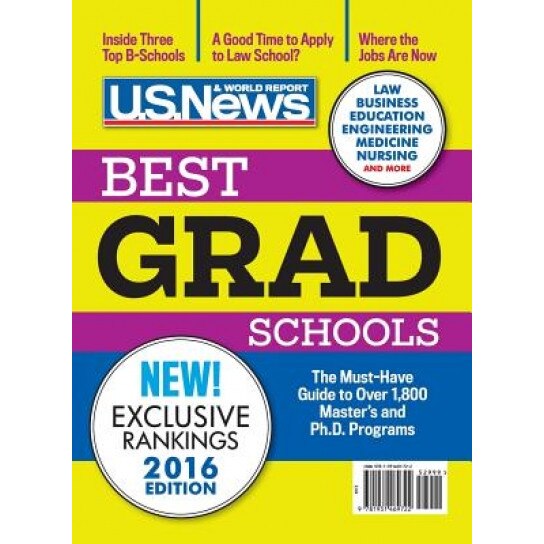 Best Graduate Schools 2016, U. S. News and World Report (Author)