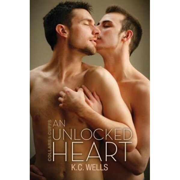 An Unlocked Heart, K. C. Wells (Author)