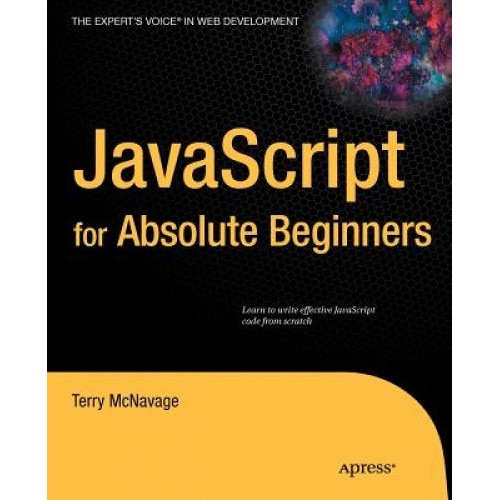 JavaScript for Absolute Beginners - Terry McNavage