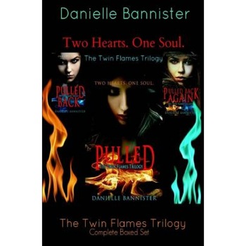 The Twin Flames Trilogy Complete Boxed Set: Pulled, Pulled Back and Pulled Back Again, Danielle Bannister (Author) The Twin Flames Trilogy Complete Boxed Set: Pulled, Pulled Back and Pulled Back Again, Danielle Bannister (Author)