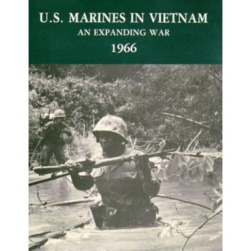 U.S. Marines in Vietnam: An Expanding War - 1966, Jack Shulimson (Author)