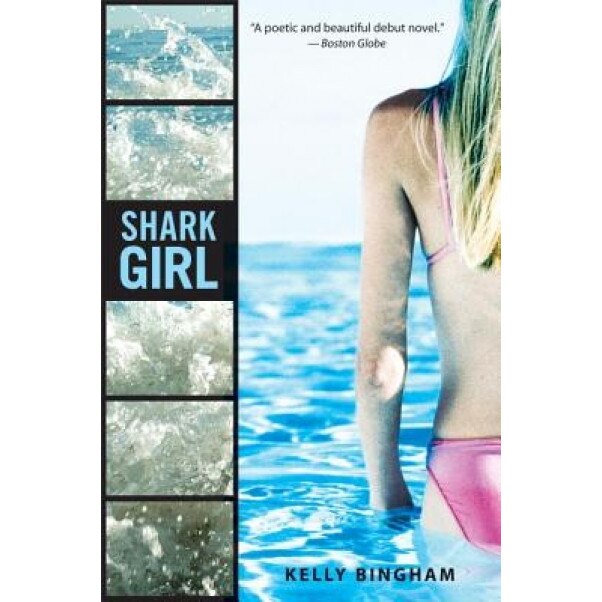 Shark Girl, Kelly Bingham (Author)