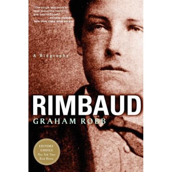 Rimbaud, Graham Robb (Author)
