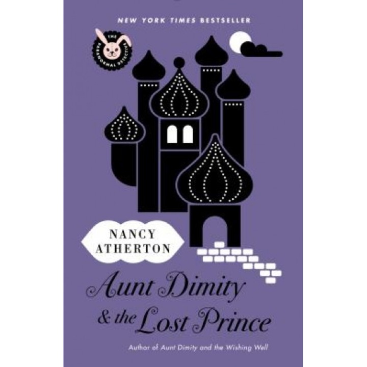 Aunt Dimity and the Lost Prince, Nancy Atherton (Author)