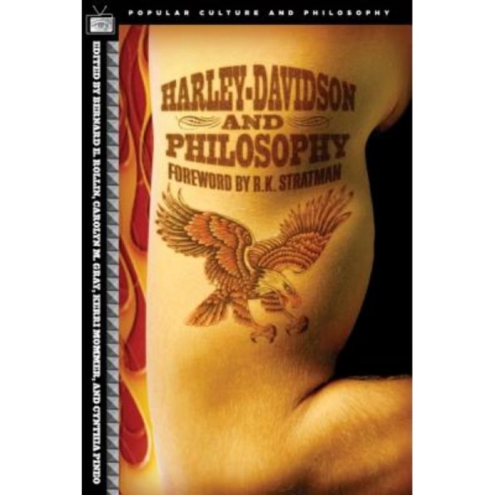 Harley-Davidson and Philosophy: Full-Throttle Aristotle,