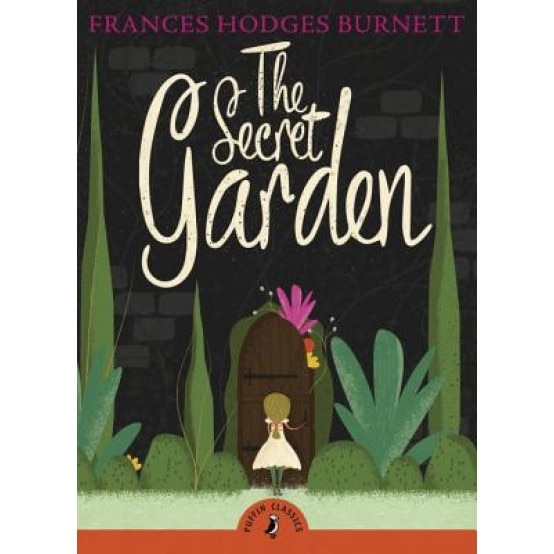 The Secret Garden, Frances Hodgson Burnett