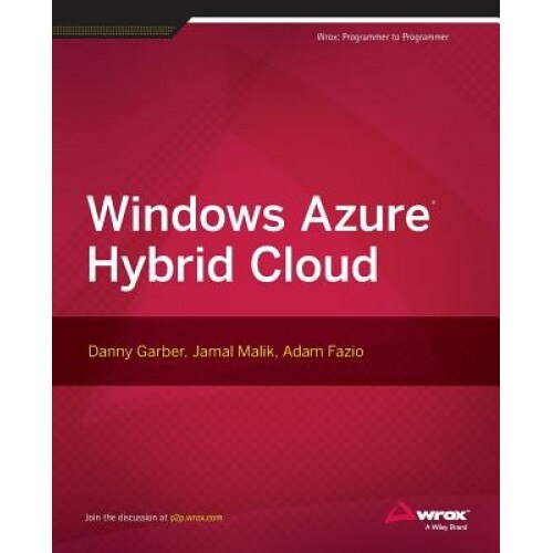 Windows Azure Hybrid Cloud - Danny Garber (Author)