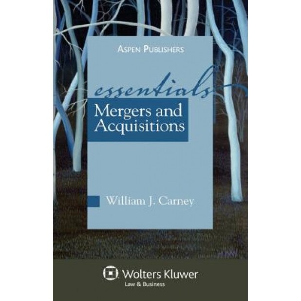 Mergers and Acquisitions, William J. Carney (Author)